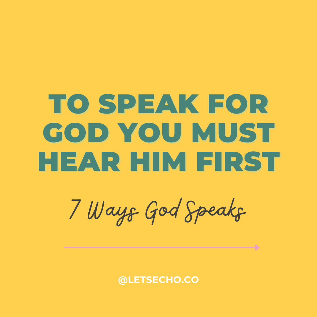 Hearing Gods Voice 7 Ways God Speaks To Us Lets Echo